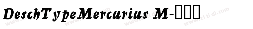DeschTypeMercurius M字体转换